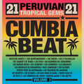 Cumbia Beat Volume 3: 21 Peruvian Tropical Gems Music CD