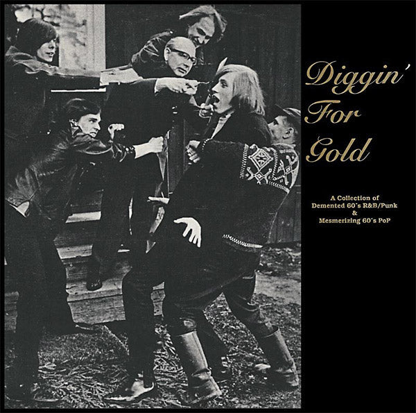 Diggin' For Gold |
