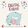 Digital Kabar: Electronic Maloya From La Reunion Since 1980 Music CD