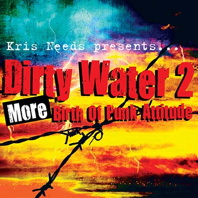 Dirty Water 2: More Birth Of Punk Attitude Music CD