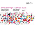 Donaueschinger Musiktage 2006 Vol. 1 |