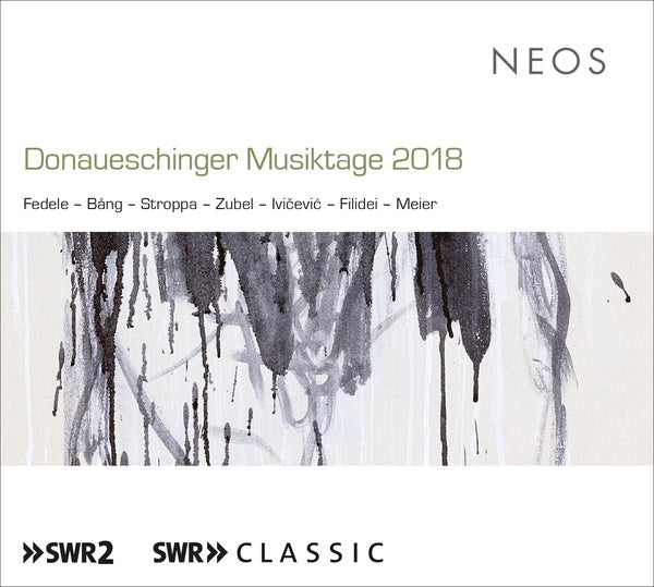 Donaueschinger Musiktage 2018 Music CD