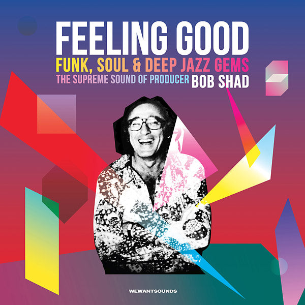Feeling Good: Funk, Soul & Deep Jazz Gems - The Supreme Sound of Producer Bob Shad Music CD