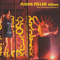 Floor Filler Killers - New Directions Vol. 3 Music CD