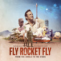 Fly Rocket Fly: From The Jungle To The Stars Music CD