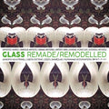 Glass Remade/Remodelled Music CD