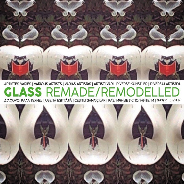 Glass Remade/Remodelled Music CD