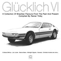 Glucklich VI (Compiled by Rainer Truby) Music CD