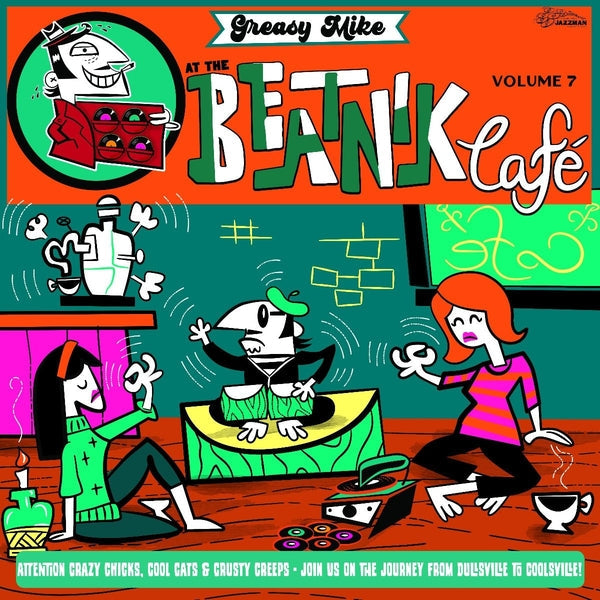 Greasy Mike's Volume 7: At The Beatnik Cafe Vinyl Record