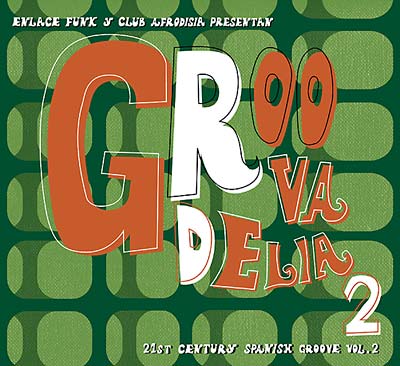 Groovadelia 2 Music CD