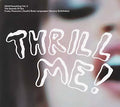 HEAVYbreathing Vol. 2, The Sounds of Sex: Thrill Me! Music CD