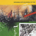 Impossible Hits in a World of Pigs Music CD