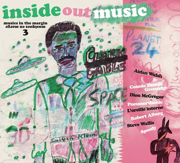 Inside Out Music: Musics in the Margin 3 Music CD