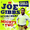 Joe Gibbs - Scorchers From The Mighty Two |