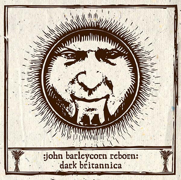 John Barleycorn Reborn Music CD