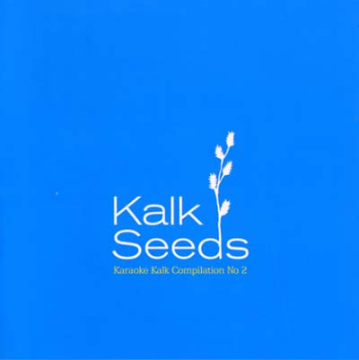 Kalk Seeds: Karaoke Kalk Compilation No. 2 Music CD