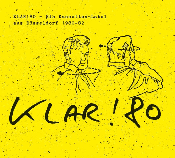 Klar!80: Ein Kassetten-Label aus Dusseldorf 1980-82 Music CD