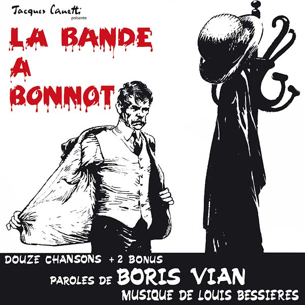 La Bande à Bonnot (Comédie Musicale de Boris Vian) Vinyl Record