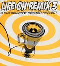 Life On Remix 3 Music CD