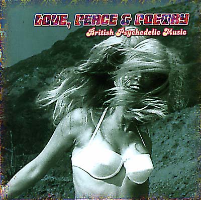 Love, Peace & Poetry - British Psychedelic Music Music CD