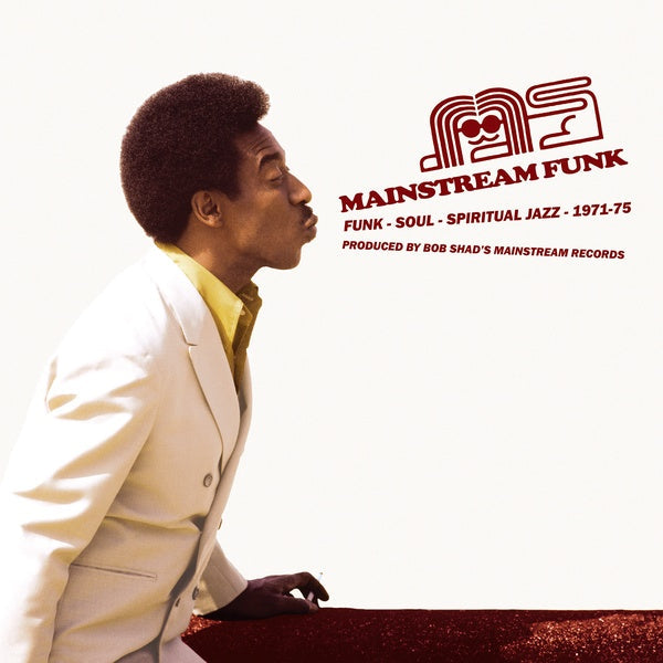Mainstream Funk: Funk, Soul, Spiritual Jazz 1971-1975 Music CD