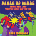 Mixed Up Minds Part Fourteen: Obscure Rock & Pop from the British Isles 1970-1975 Music CD
