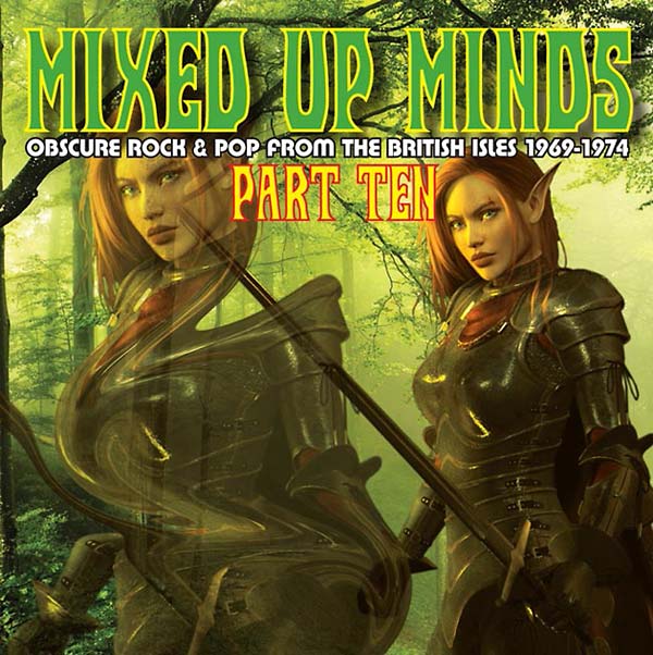 Mixed Up Minds Part Ten: Obscure Rock & Pop from the British Isles 1969-1974 Music CD