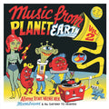 Music from Planet Earth Volume 2: Aliens, Teenie Weenie Men, Moonbeams & the Gayway to Heaven Vinyl Record