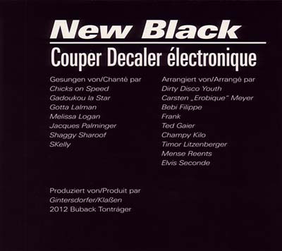 New Black: Couper Decaler Électronique Music CD