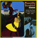 Piccadilly Sunshine Part Fifteen: British Pop Psych and Other Flavours 1967-1971 Music CD