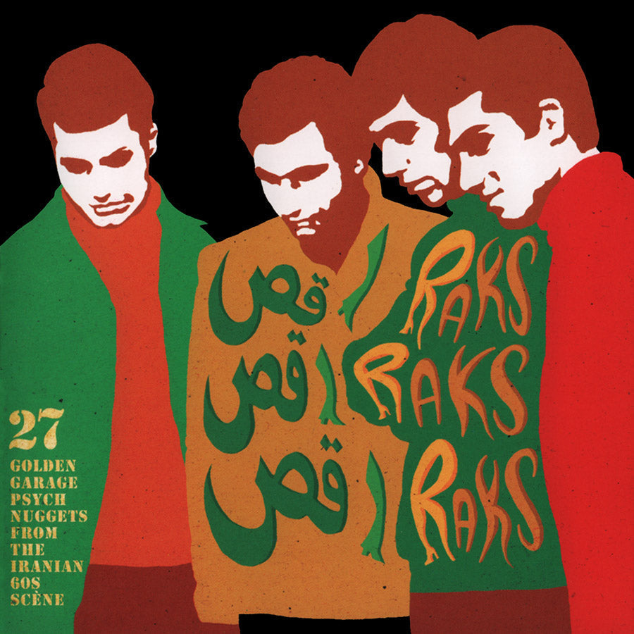 Raks Raks Raks: 27 Golden Garage Psych Nuggets From The Iranian 60S Scene Music CD