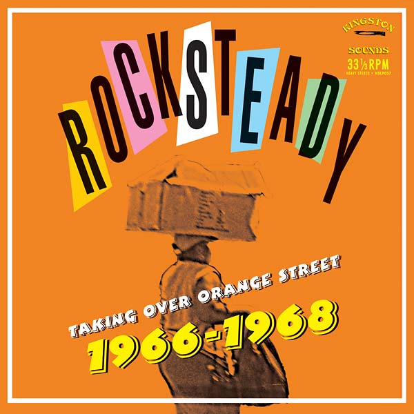 Rocksteady Taking Over Orange Street 1966-1968 Music CD