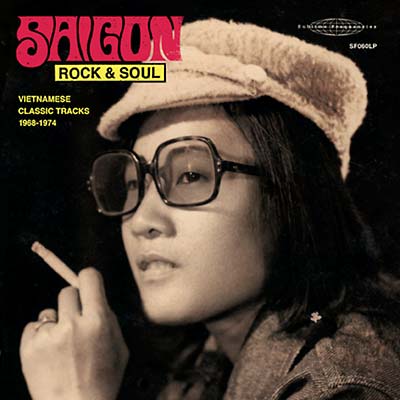 Saigon Rock & Soul: Vietnamese Classic Tracks 1968-1974 (CD) |