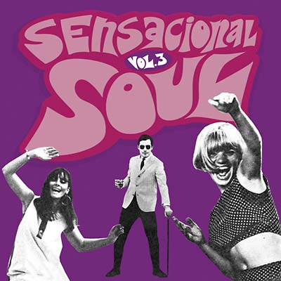 Sensacional Soul Vol. 3 Music CD