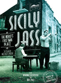 Sicily Jass: The World's First Man In Jazz Music CD
