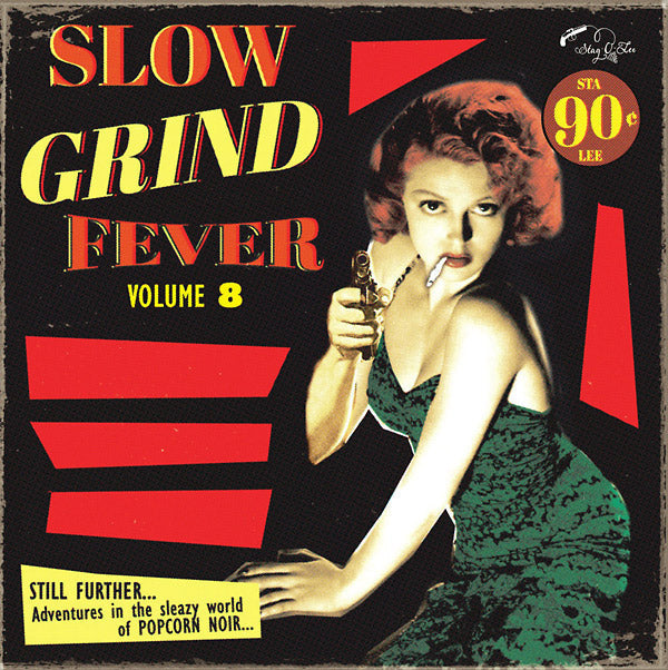 Slow Grind Fever Volume 8 |