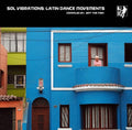 Sol Vibrations: Latin Dance Movements Compiled by Jeff The Fish Vinyl Record