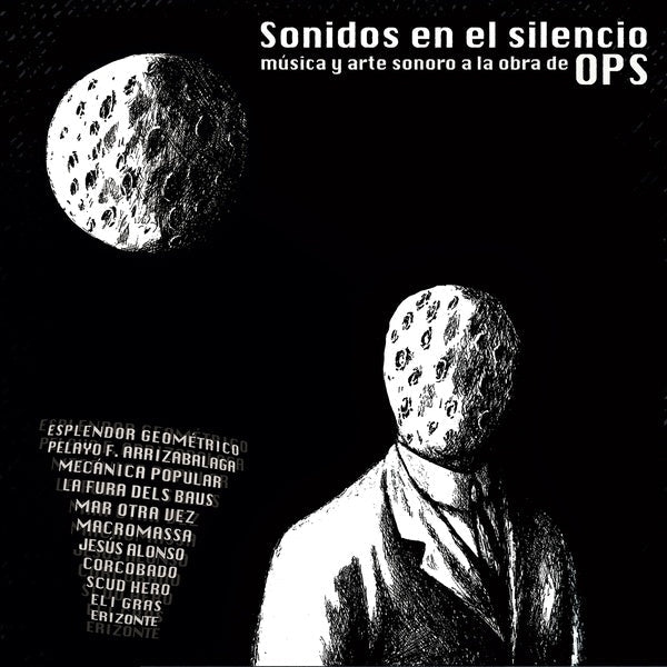 Sonidos En El Silencio: Musica Y Arte Sonoro A La Obra De Ops Vinyl Record