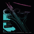 Sowas Von Egal: German Synth Wave Underground 1980-1985 Music CD