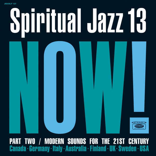 Spiritual Jazz 13: NOW Part 2 Music CD