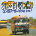 Streets of Dakar: Generation Boul Falé Music CD
