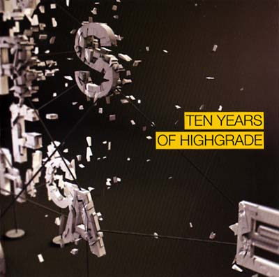 Ten Years Of Highgrade Music CD