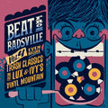 The Beat from Badsville Vol. 4: Even More Trash Classics from Lux & Ivy's Vinyl Mountain Music CD