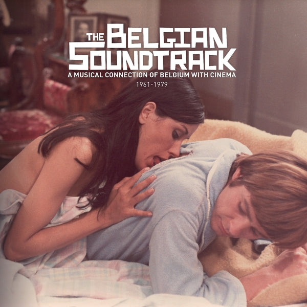The Belgian Soundtrack: A Musical Connection of Belgium with Cinema (1961-1979) Music CD
