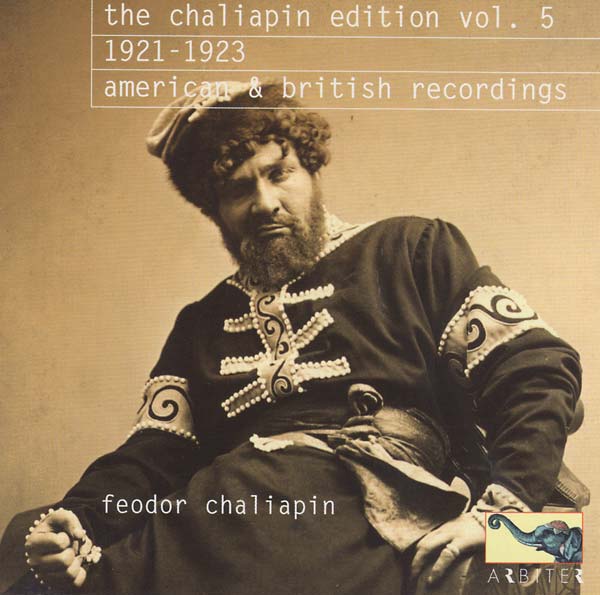 The Chaliapin Edition, Vol. 5: 1921-1923 - American & British Recordings Music CD