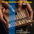 The Kankobela of the Batonga Vol. 1: Recorded in Zambia & Zimbabwe Music CD