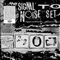 The Signal To Noise Set Vinyl Record