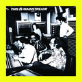 This Is Mainstream! Music CD