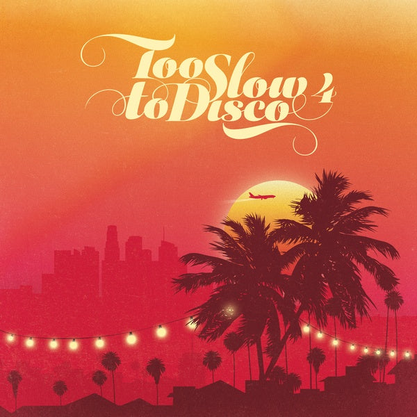 Too Slow to Disco 4 Music CD