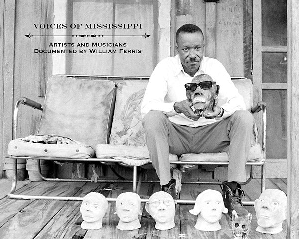Voices of Mississippi: Artists and Musicians Documented by William Ferris Music CD